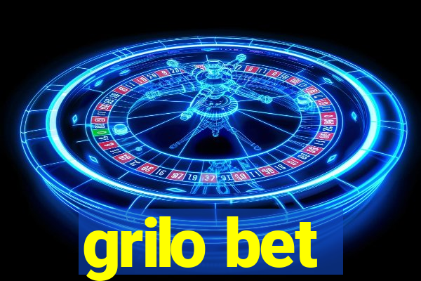 grilo bet